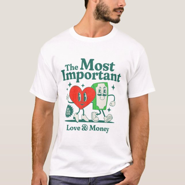 Love &  Money T-Shirt (Vorderseite)