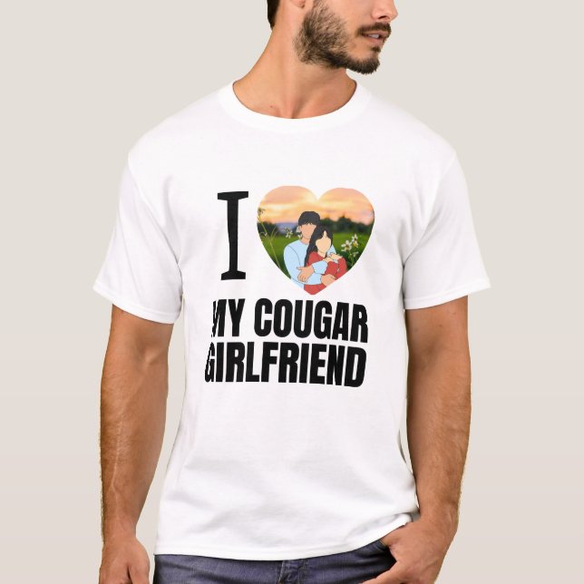 Love My Cougar Funny Older Girlfriend Dating Quote T-Shirt (Vorderseite)