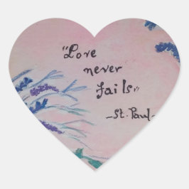 LOVE NEVER FAITH Herz-Aufkleber