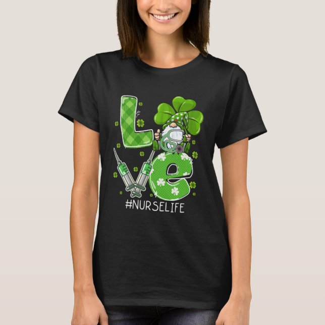 LOVE Nurse Life Irish Gnome Nurse Scrub St Patrick T-Shirt (Vorderseite)