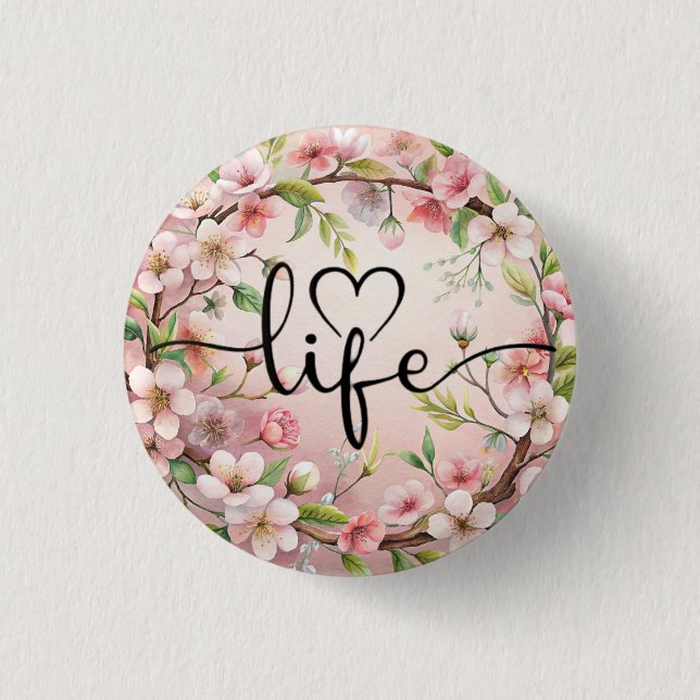 Love of life quote button (Vorderseite)