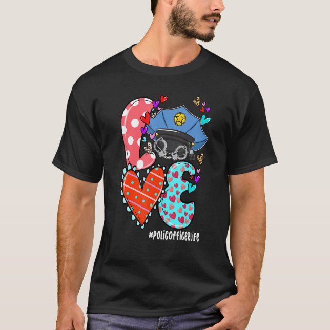 LOVE Police Officer Life Leopard Heart Valentine's T-Shirt (Vorderseite)