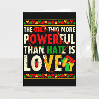 Love powerful than hate black history month unity  karte