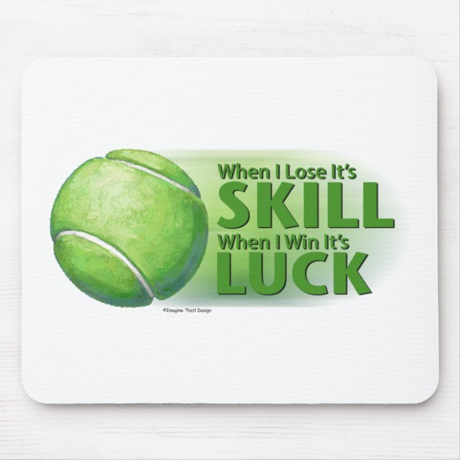 Love Skill Win Tennis Ball Mousepad (Vorne)