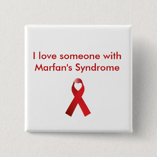 Love someone with Marfan’s Button