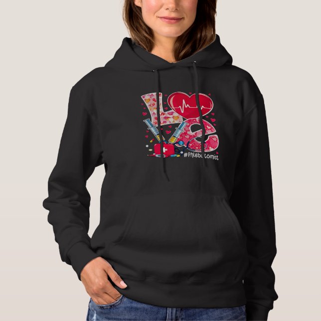 Love Stethoscope Heart Love Phlebotomist Valentine Hoodie (Vorderseite)