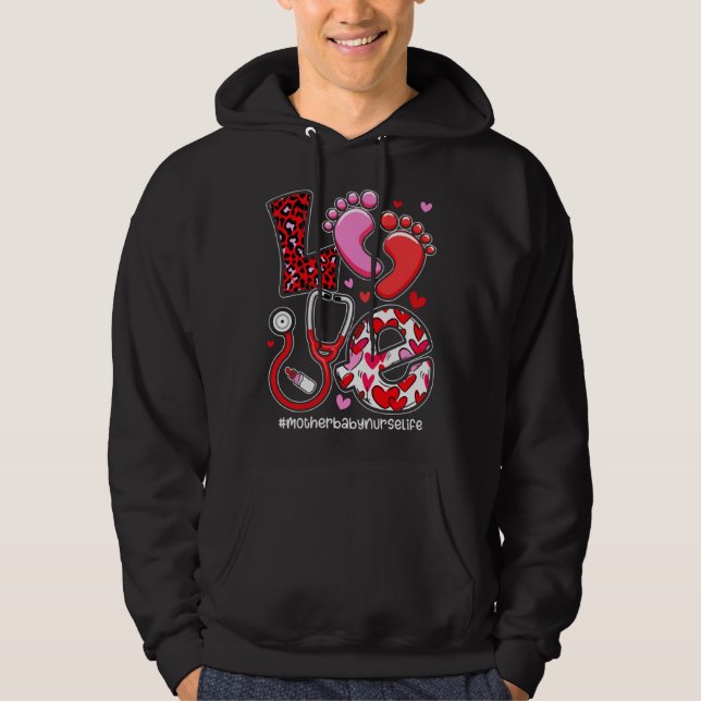 LOVE Stethoscope Mother s Day Baby Nurse Life Momm Hoodie (Vorderseite)