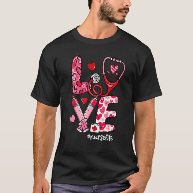LOVE Stethoscope Syringe Nurse Life Valentine's Da T-Shirt (Vorderseite)