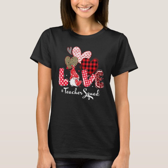 Love Teacher Squad Gnome Hearts Valentines Gnome T T-Shirt (Vorderseite)