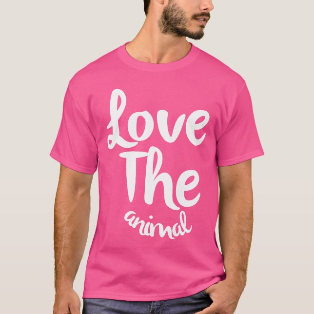 Love the animal girl T-Shirt (Vorderseite)