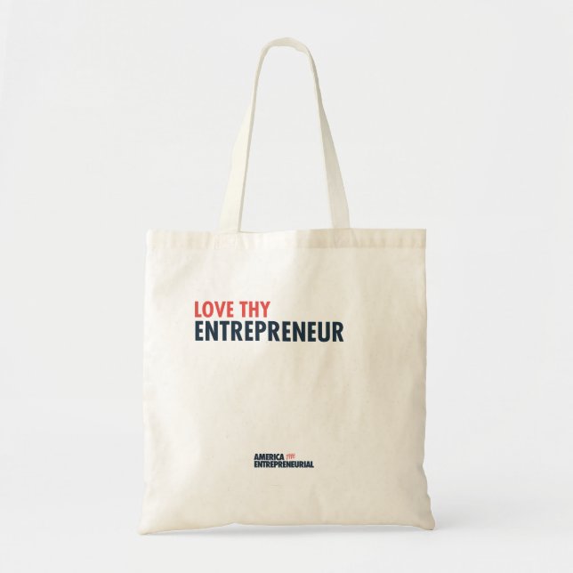 Love Thy Entrepreneur Tote Tragetasche (Vorne)