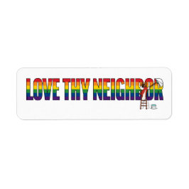 Love Thy Neighbor