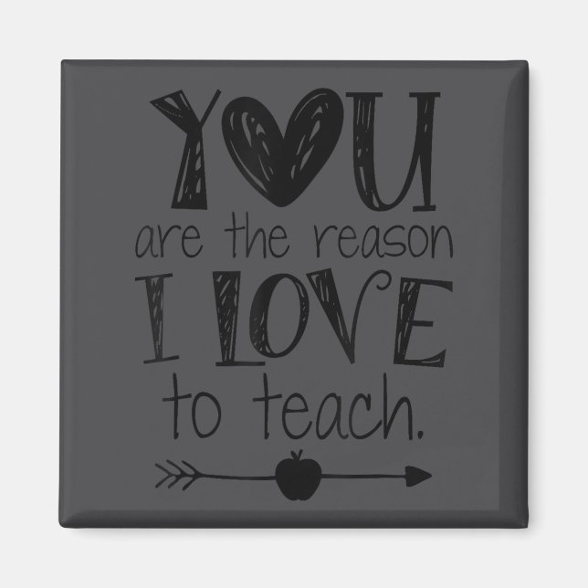 Love To Teach Sitive Affirmation Motivational Teac Magnet (Vorne)