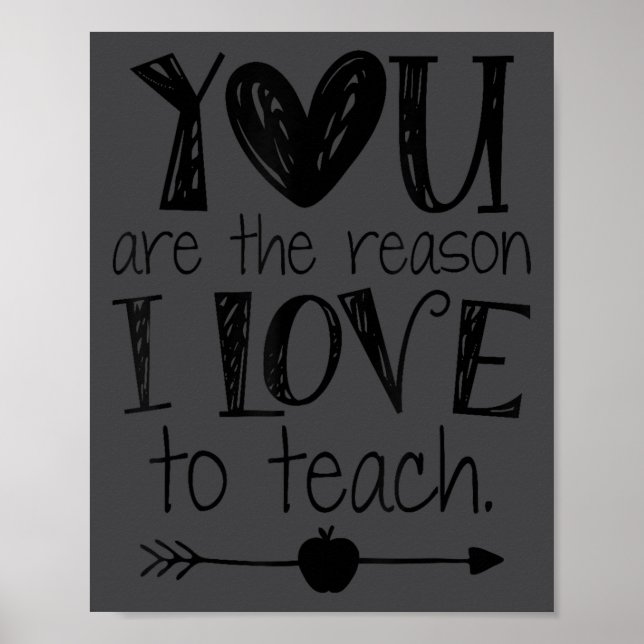 Love To Teach Sitive Affirmation Motivational Teac Poster (Vorne)