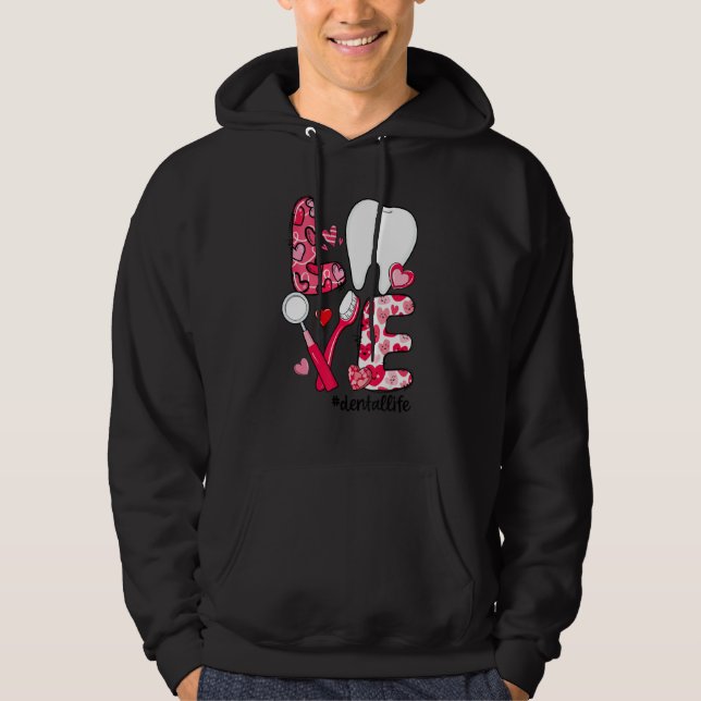 LOVE Tooth Heart Dental Life Funny Valentine's Day Hoodie (Vorderseite)