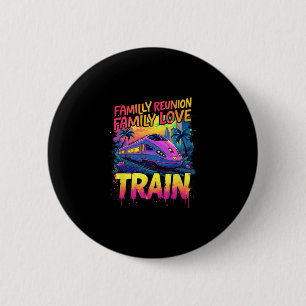 Love Train Team Familienzusammenkunft Zusammenkunf Button