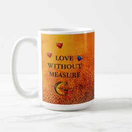 Love Without Measure Mug Kaffeetasse