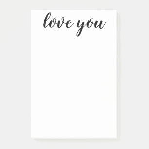 Love You Black Script Druck 4 x 6 Post-it Klebezettel