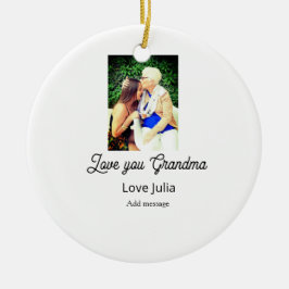 Love you Grandma photo name love message grandkids Keramik Ornament