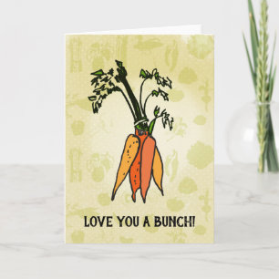Love You hat Bunch! Carrot Card Karte