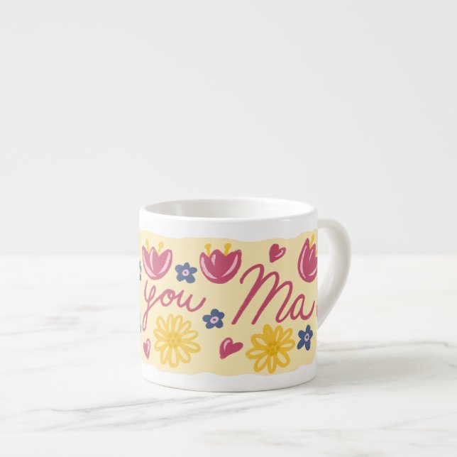 Love You Ma Floral Mug – Mother’s Day Gift Espressotasse (Vorderseite Rechts)