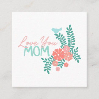 Love you mom callipraphy floral frame begleitkarte