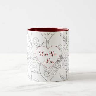 Love You Mom Line‑Art Floral Zweifarbige Tasse