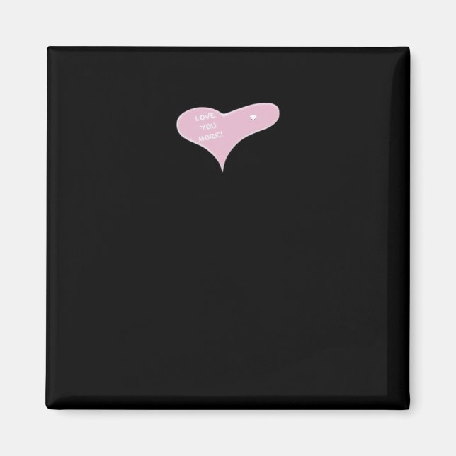 Love You More Blaue Moderne Optik  Magnet (Vorne)