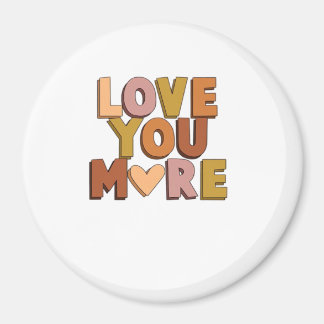 Love You More Minimaler Romantischer Stil Magnet