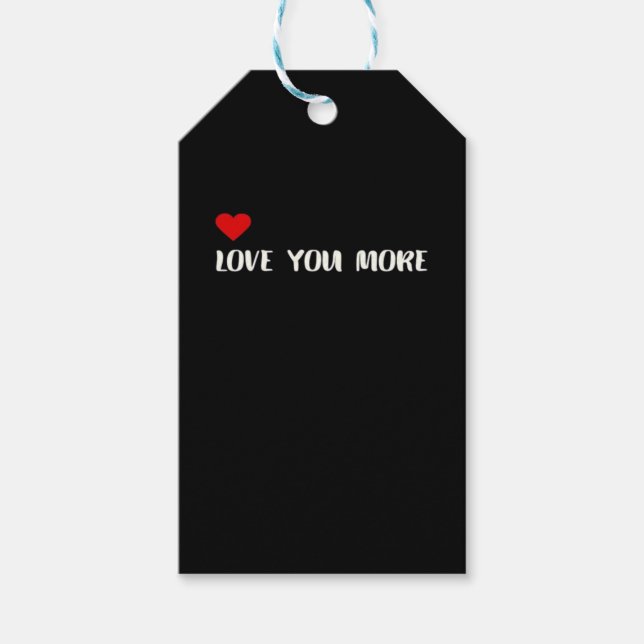 Love You More Minimalist Love Quote  Geschenkanhänger (Vorderseite)