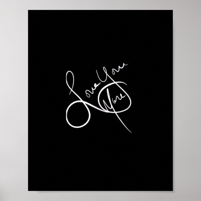 Love You More Modern Aesthetic  Poster (Vorne)