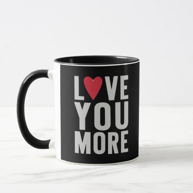 Love You More Polished Style  Tasse (Links)
