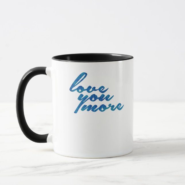 Love You More Refined Aesthetic  Tasse (Links)