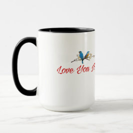 Love You More – Romantic Birds Mug Tasse