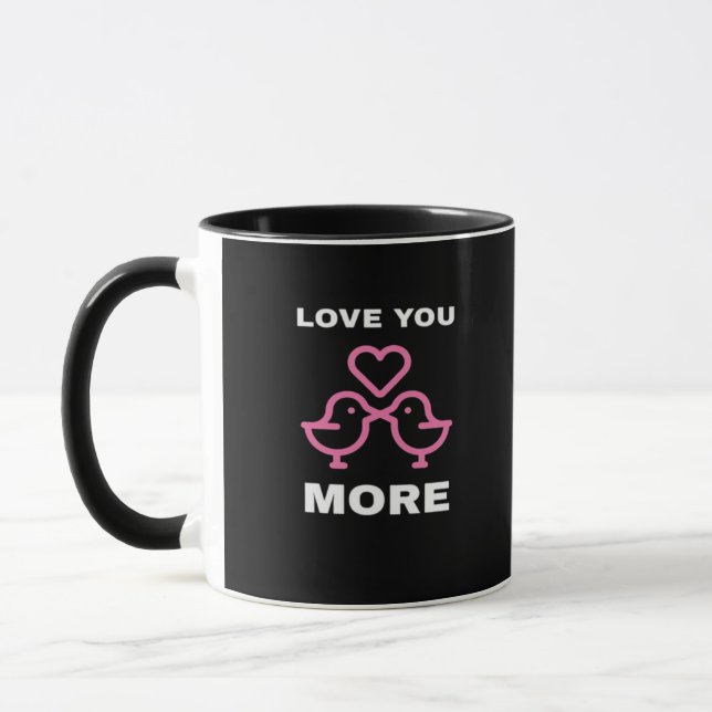 Love You More Timeless Classic  Tasse (Links)