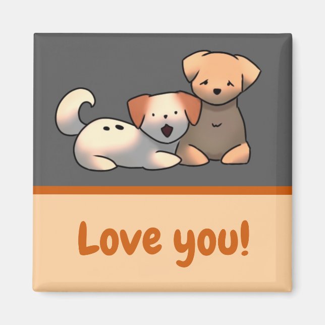 Love You puppy’s  Magnet (Vorne)