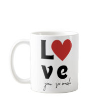 “Love You So Much” Romantischer Becher