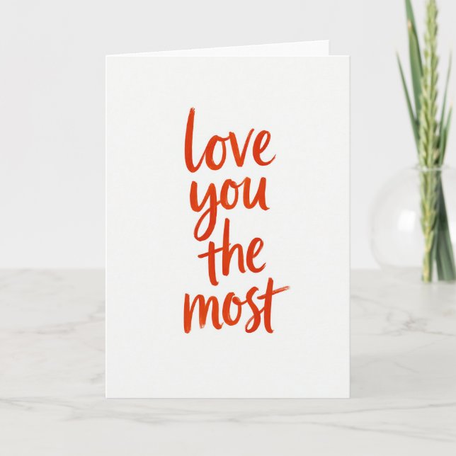 Love You The Most Art Card Karte (Vorderseite)