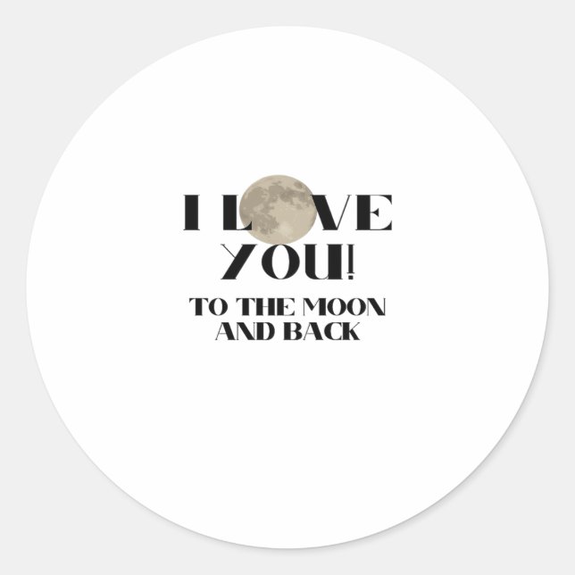 Love You To The Moon And Back Again Graphic Modern Runder Aufkleber (Vorderseite)