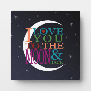 Love You to the Moon & Back Fotoplatte