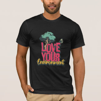 Love Your Environment Eco Tee