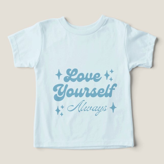 Love Yourself Always Baby (Design Vorderseite)