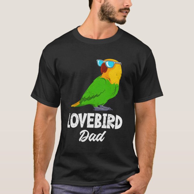 Lovebird Vater Love Birds Papagei Eigentümer Loveb T-Shirt (Vorderseite)