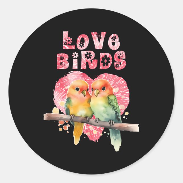 Lovebirds Love Bird Love Birds Lovebird Runder Aufkleber (Vorderseite)