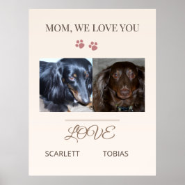 Loved by Our Two Paws Poster