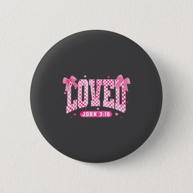 Loved John 3 16 Christian Loves Valentine's Day Go Button (Vorderseite)