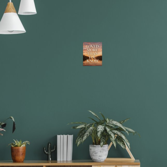 Loved More Than You Know Lake Sunset Art Poster (Wohnzimmer 1)