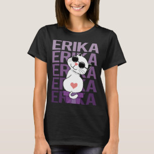 Lovely Cat - Erika Name T-Shirt