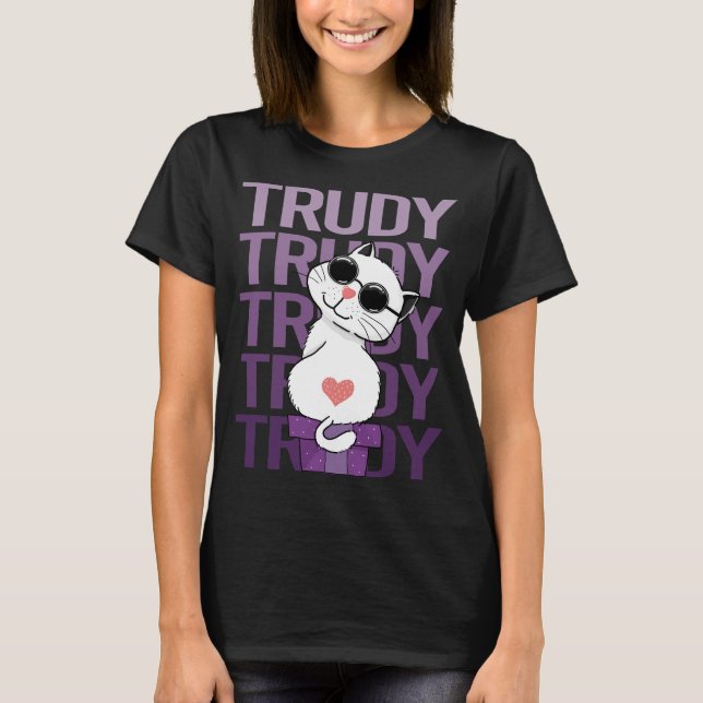 Lovely Cat - Trudy Name T-Shirt (Vorderseite)