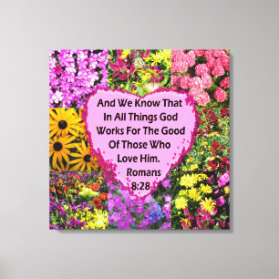 LOVELY FLORAL ROMANS 8:28 BIBLE VERSE LEINWANDDRUCK